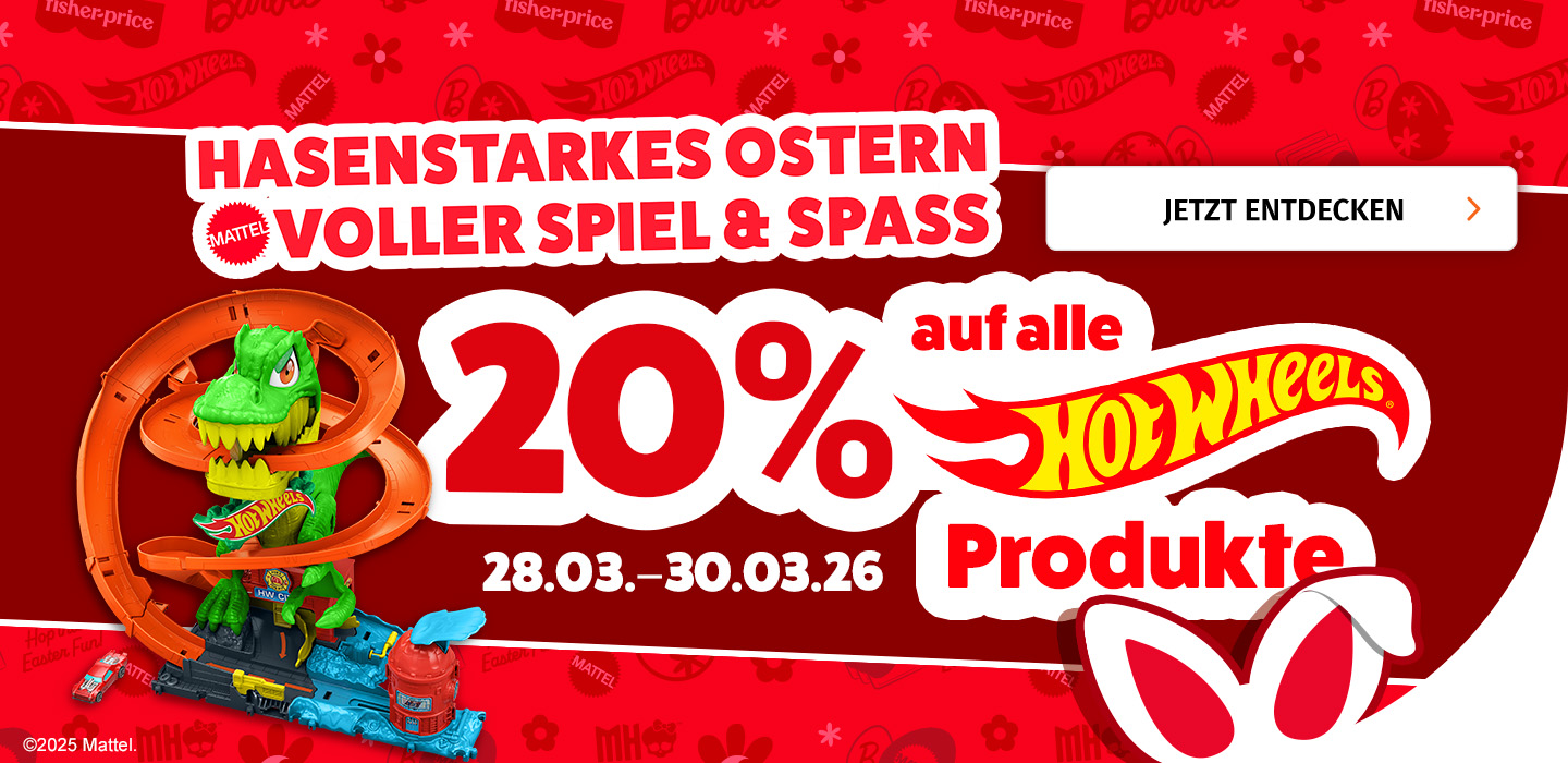 20% Hot-Wheels" vom 28.03. - 30.03.