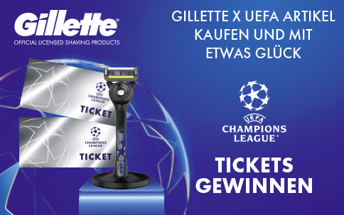 Gillette x UEFA Artikel kaufen und mit etwas Glück Champions League Tickets gewinnen