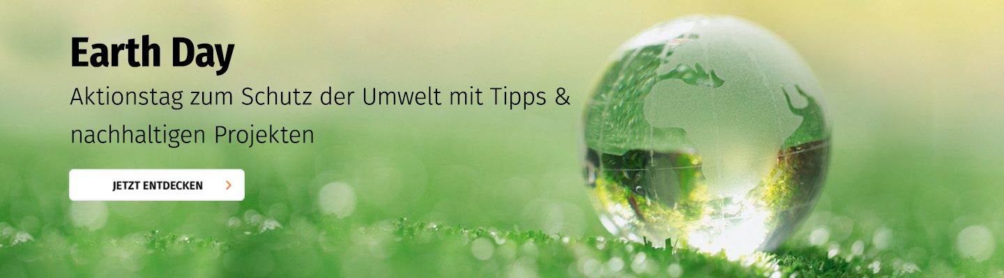 Earth Day: Aktionstag zum Schutz der Umwelt mit Tipps & nachhaltigen Projekten
