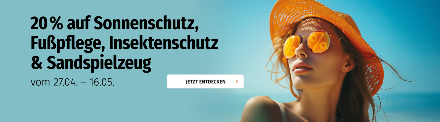 20% auf Sonnenschutz, Fußpflege, Insektenschutz & Sandspielzeug