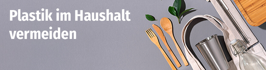 plastik-im-haushalt-vermeiden-inspiration-873x230-33690