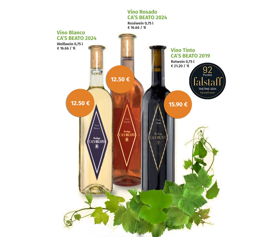 Ca's Beato Weißwein Vino Blanco 2024 für 12,50€, Ca's Beato Roséwein Vino Rosado 2024 für 12,50€ und Ca's Beato Rotwein Vino Tinto 2019 ausgezeichnet mit 92 Falstaff-Punkten für 15,90€.