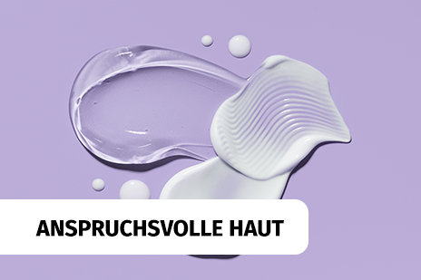 3er_Kombibanner_Anspruchsvolle_Haut_464x309px