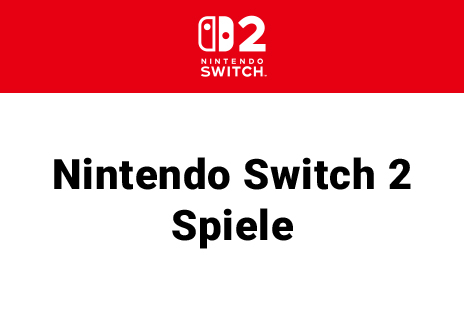 NintendoSwitch2_MuellerBrandStore_Kachel_464x309px_Spiele