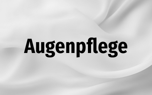 Augenpflege