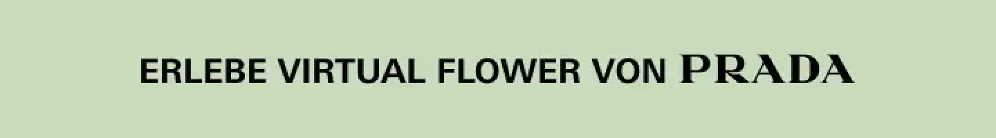 Erlebe Virtual Flower von PRADA