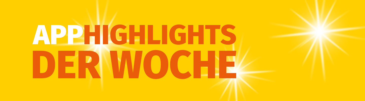 App Highlights der Woche bei Müller