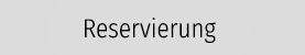 reservierung-5832