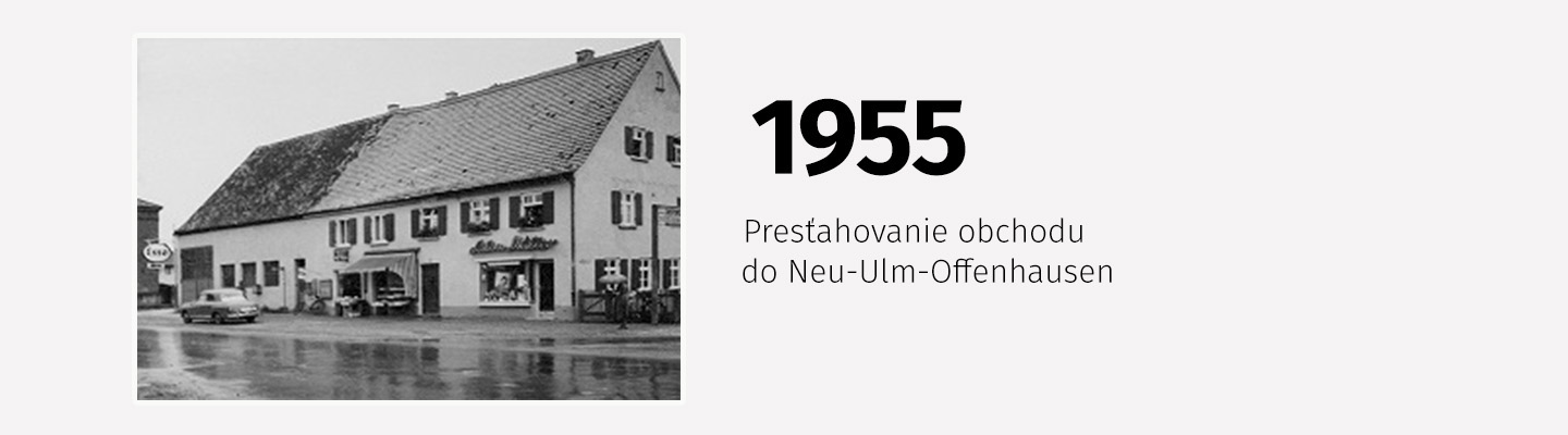 Historická fotografia budovy spoločnosti Müller z roku 1955, presťahovanie obchodu do Neu-Ulm-Offenhausen.